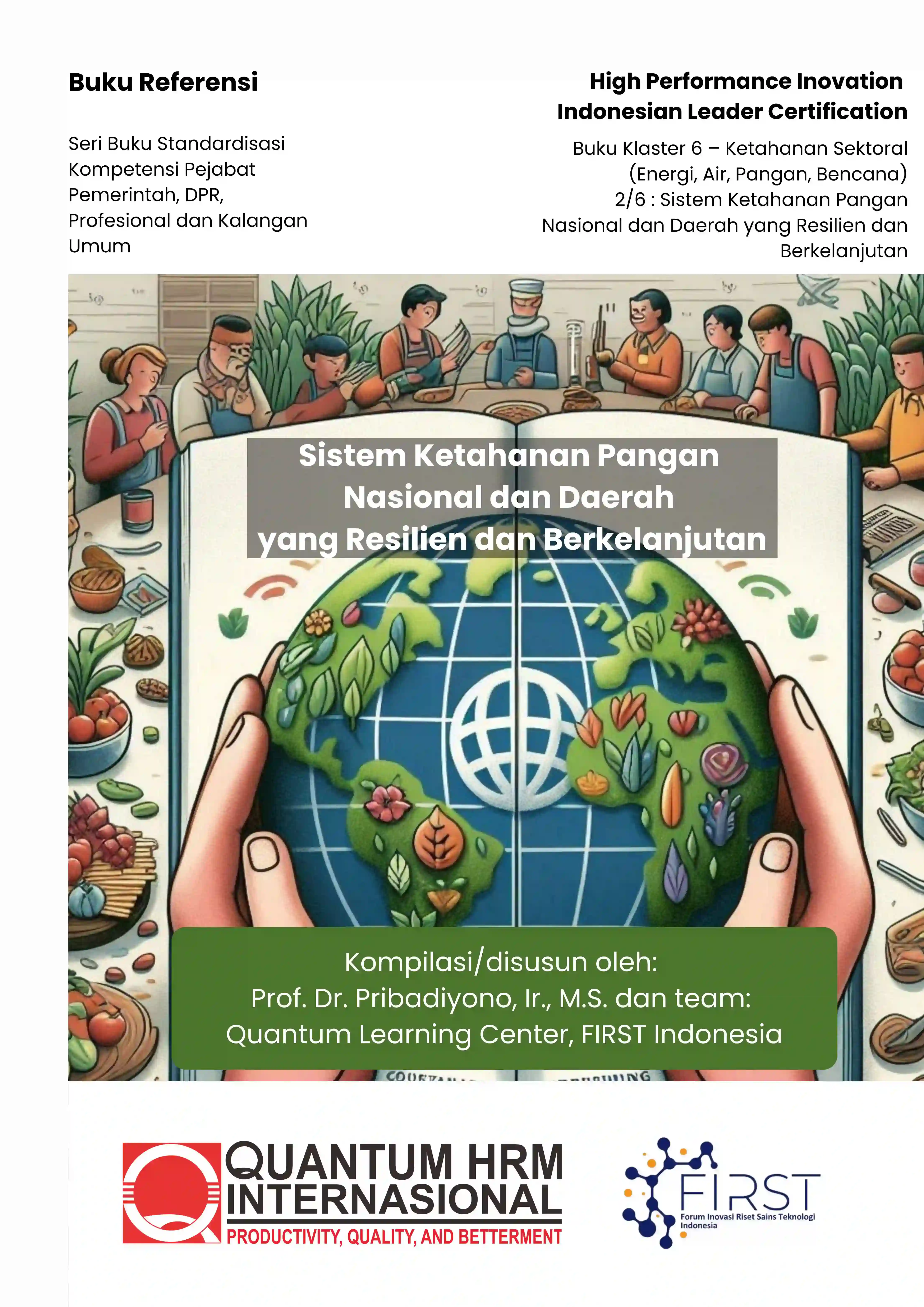 SISTEM KETAHANAN PANGAN NASIONAL DAN DAERAH YANG RESILIEN DAN BERKELANJUTAN